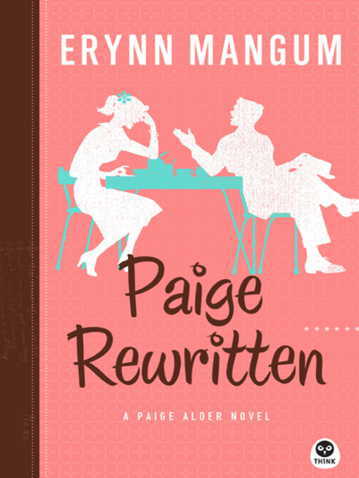 Title details for Paige Rewritten by Erynn Mangum - Wait list
